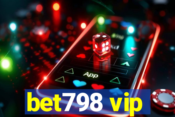 bet798 vip